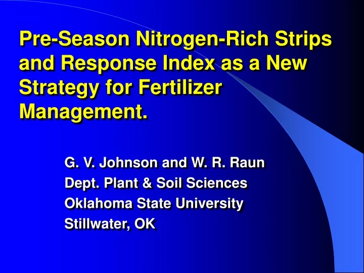 pre season nitrogen rich strips and response index as a new strategy for fertilizer management