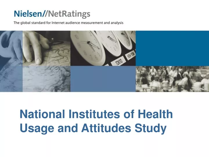 national institutes of health usage and attitudes study