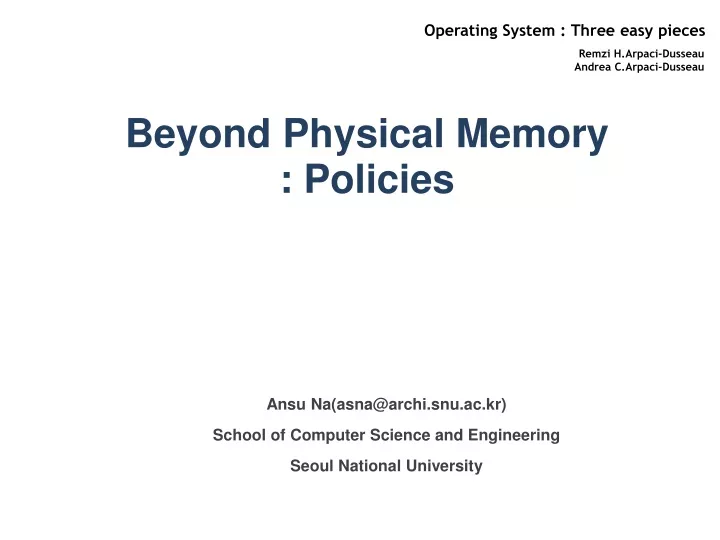 beyond physical memory policies