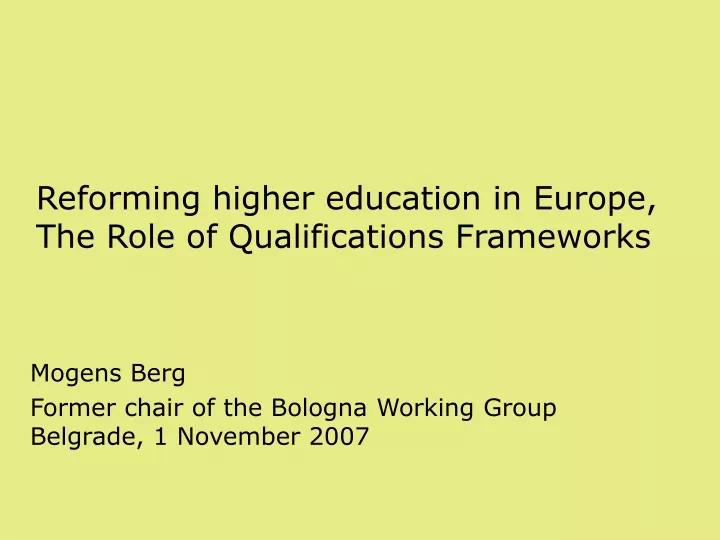 reforming higher education in europe the role of qualifications frameworks