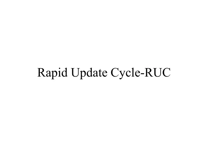 rapid update cycle ruc