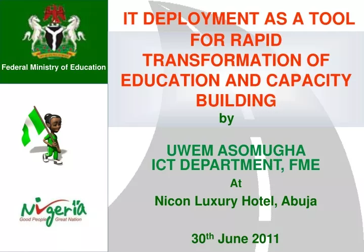 it deployment as a tool for rapid transformation of education and capacity building