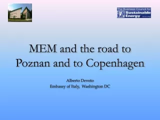 MEM and the road to Poznan and to Copenhagen