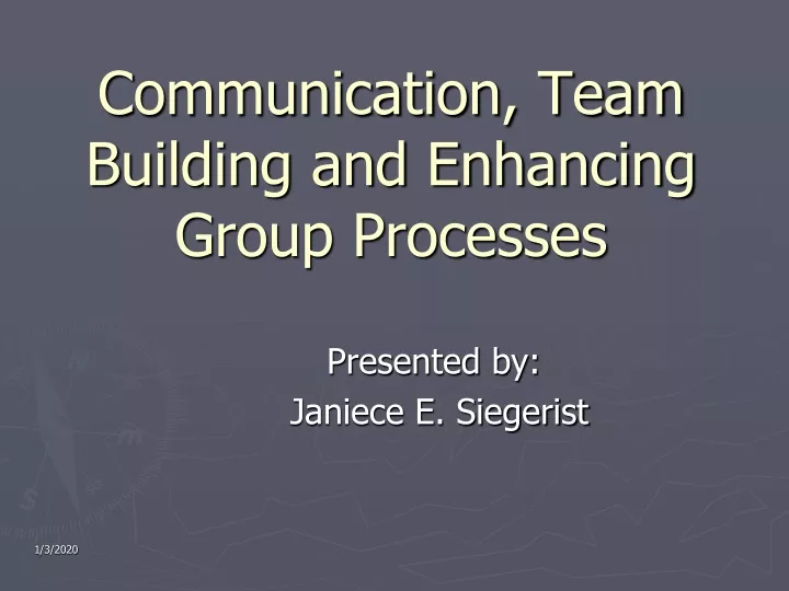 communication team building and enhancing group processes