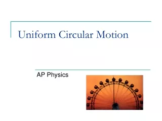 Uniform Circular Motion