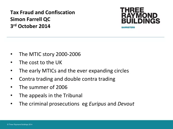 tax fraud and confiscation simon farrell qc 3 rd october 2014
