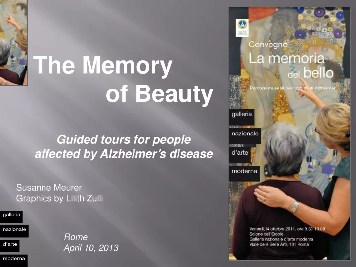 the memory of beauty guided tours for people