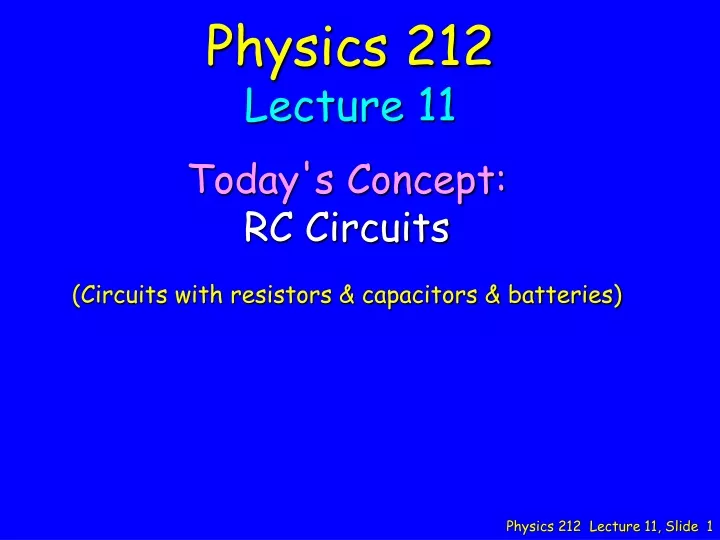physics 212 lecture 11