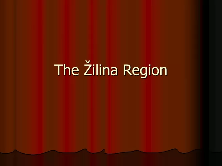 the ilina region
