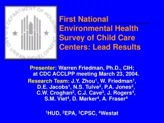First National Environmental Health Survey of Child Care Centers: Lead Results