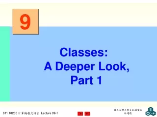 Classes:  A Deeper Look, Part 1