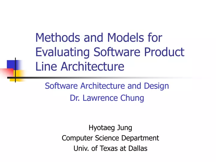 methods and models for evaluating software product line architecture