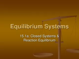 Equilibrium Systems