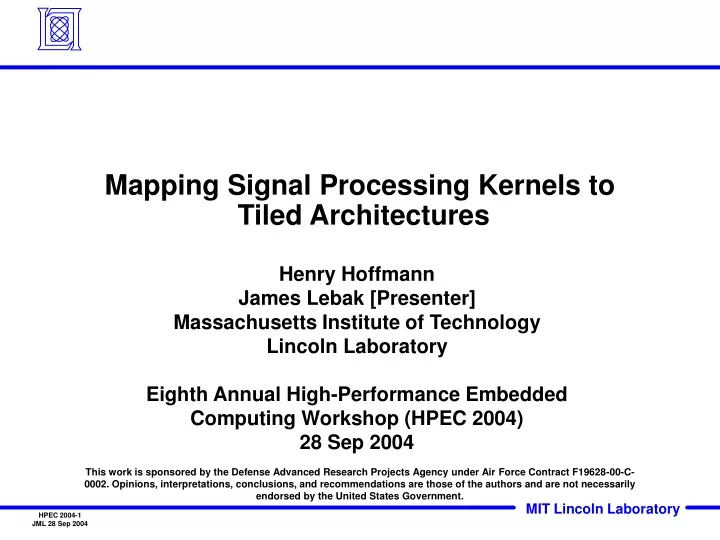 mapping signal processing kernels to tiled architectures