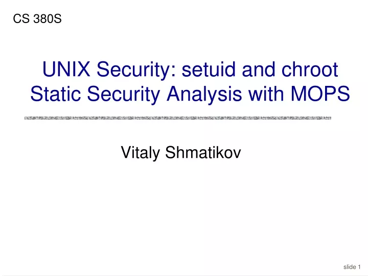unix security setuid and chroot static security analysis with mops