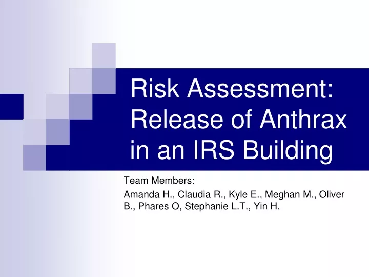 risk assessment release of anthrax in an irs building