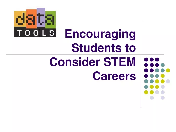 encouraging students to consider stem careers