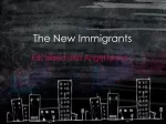 The New Immigrants
