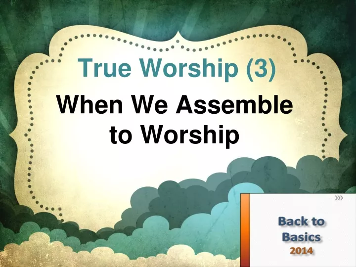 true worship 3