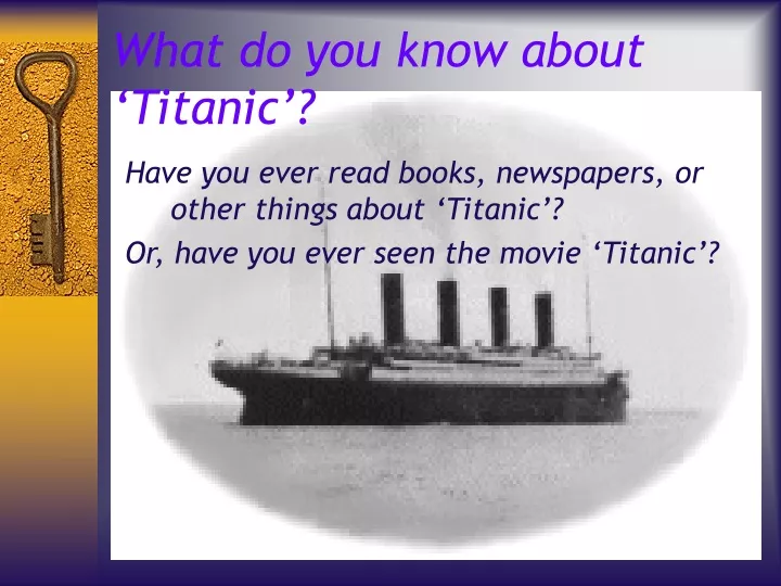 what do you know about titanic