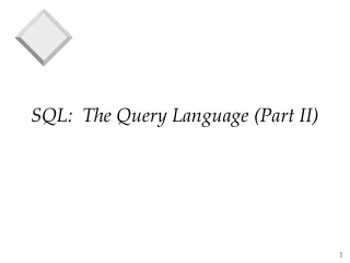 SQL:  The Query Language (Part II)