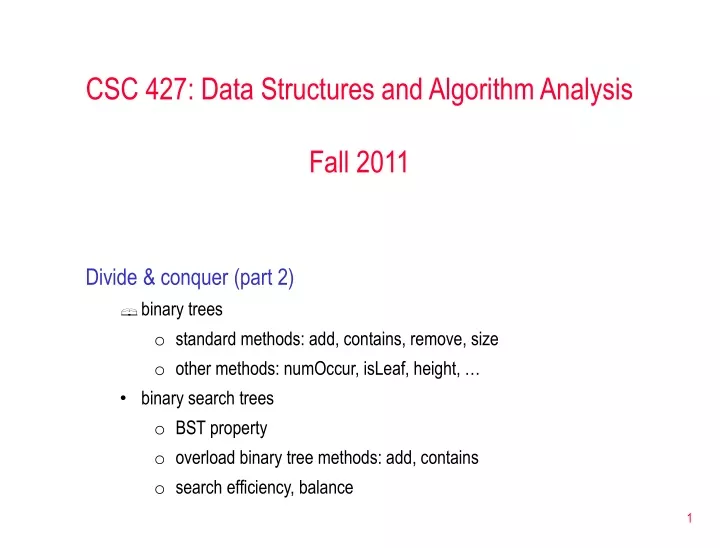 csc 427 data structures and algorithm analysis