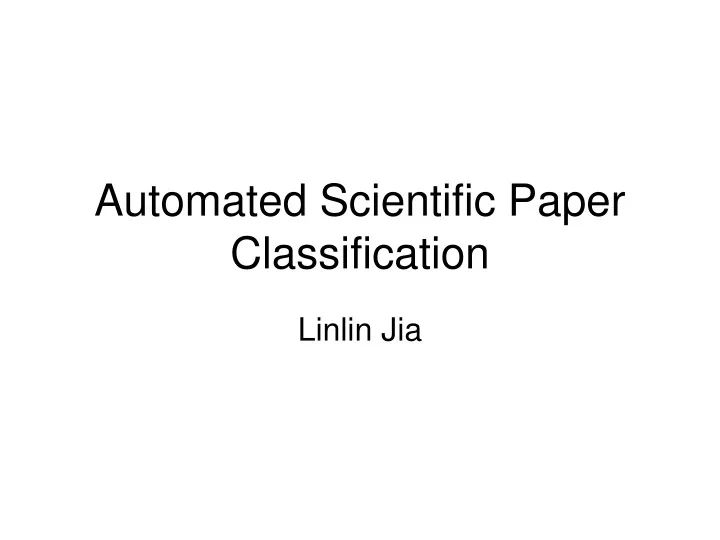 automated scientific paper classification