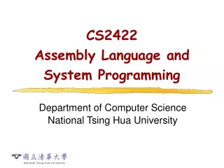 CS2422  Assembly Language and System Programming