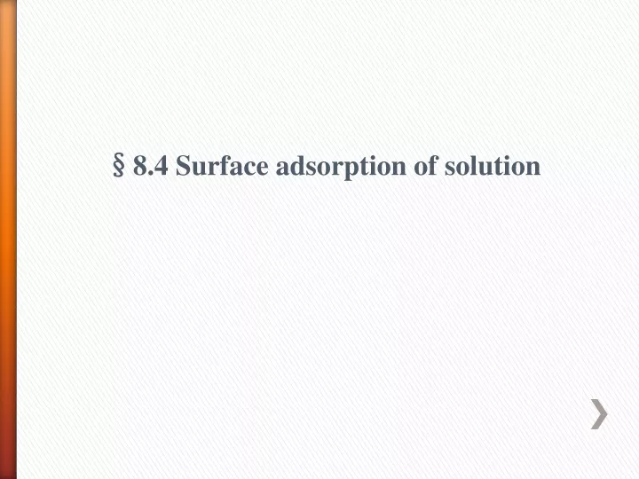 8 4 surface adsorption of solution