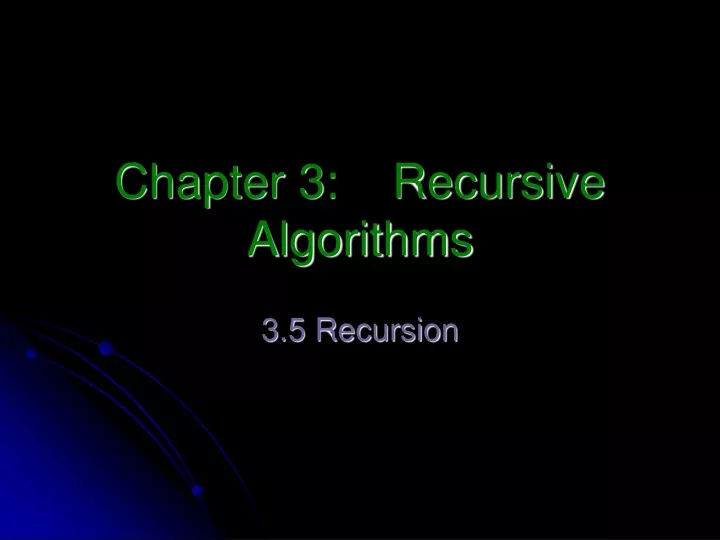 chapter 3 recursive algorithms