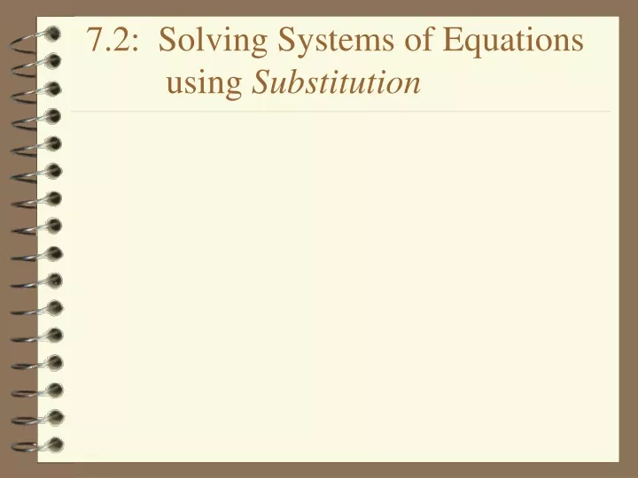 7 2 solving systems of equations using substitution