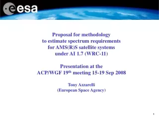 Proposal for methodology to estimate spectrum requirements for AMS(R)S satellite systems