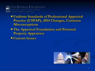 Uniform Standards of Professional Appraisal Practice (USPAP), 2014 Changes, Common Misconceptions