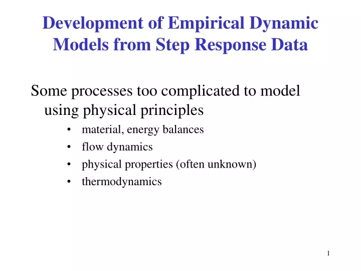development of empirical dynamic models from step response data