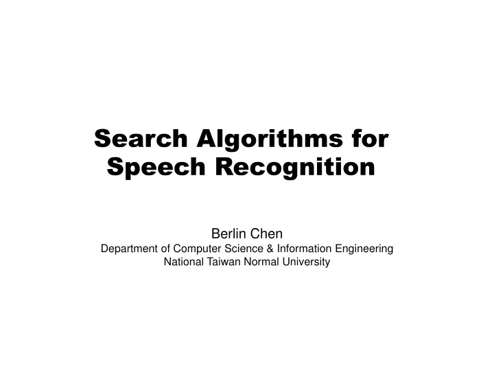 search algorithms for speech recognition