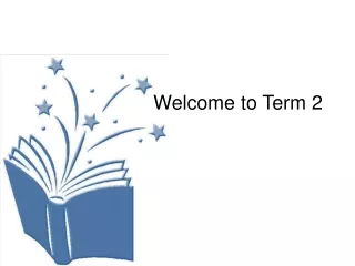 Welcome to Term 2