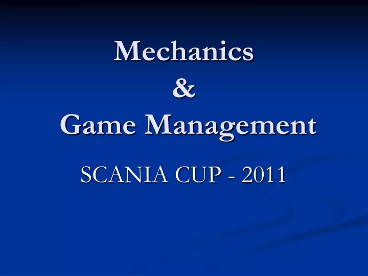 mechanics game management