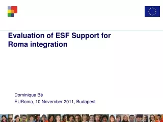 Evaluation of ESF Support for Roma integration