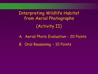 Interpreting Wildlife Habitat from Aerial Photographs (Activity II)