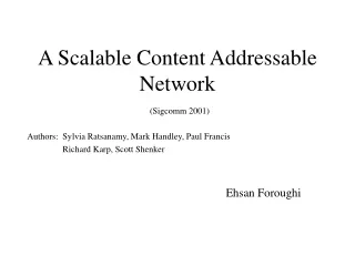 A Scalable Content Addressable Network