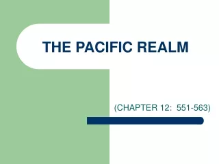 THE PACIFIC REALM