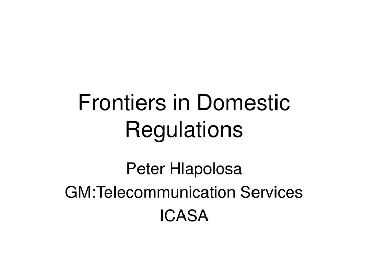 frontiers in domestic regulations