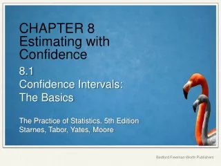 CHAPTER 8 Estimating with Confidence