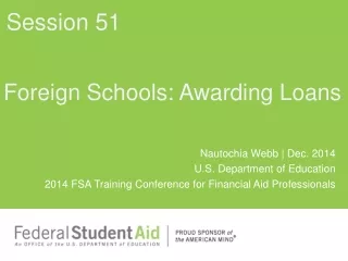 Foreign Schools: Awarding Loans