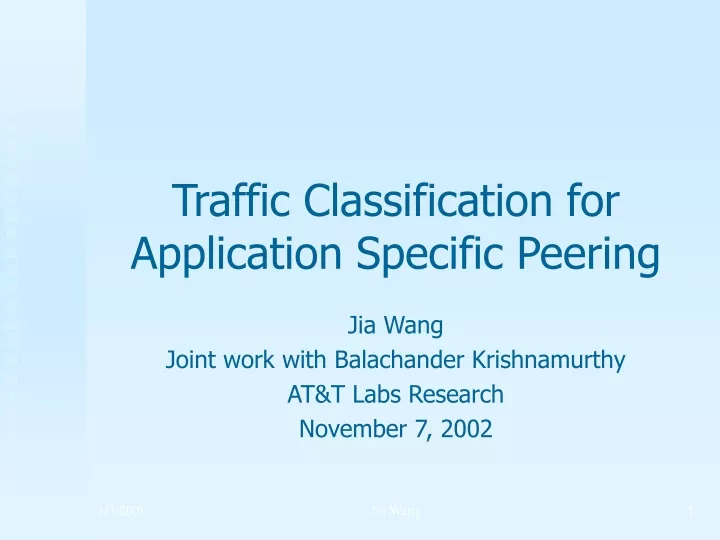 traffic classification for application specific peering