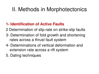 II. Methods in Morphotectonics