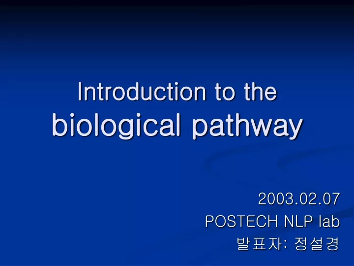 introduction to the biological pathway