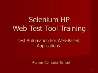 Test Automation For Web-Based Applications