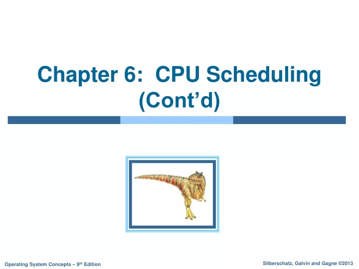 chapter 6 cpu scheduling cont d
