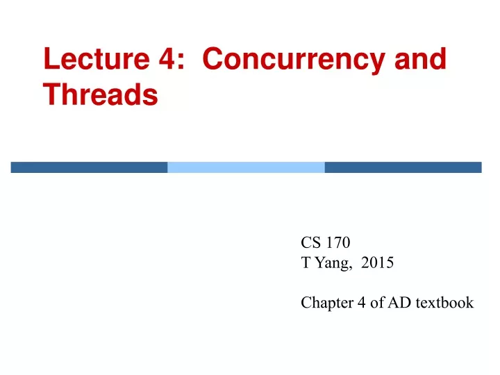 lecture 4 concurrency and threads
